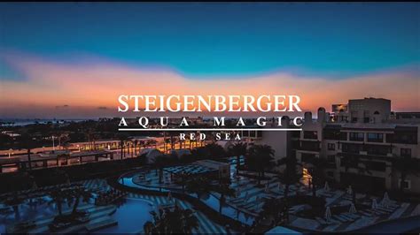 Steigenberger Aqua Magic: A Haven for Water Lovers, Showcased on Youtube